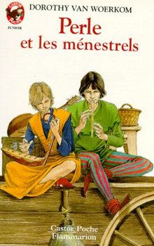 Perle et les ménestrels