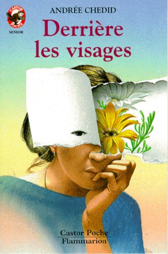 Derrière les visages