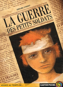 La guerre des petits soldats