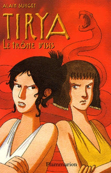 Tirya, tome 3 : Le Trône d'Isis