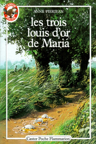 Les trois louis d'or de Maria