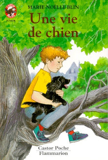 Vie de chien (Une)