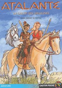 Atalante : Le Galop des amazones