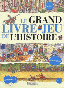 Le grand livre-jeu de l'histoire