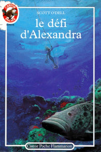 Defi d'alexandra (Le)