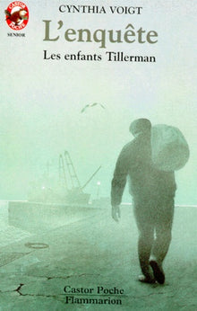 Les enfants Tillerman : L'enquête