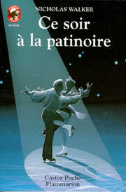 Ce soir à la patinoire