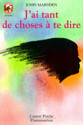 j'ai tant de choses a te dire