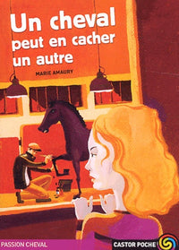 Cheval peut en cacher un autre