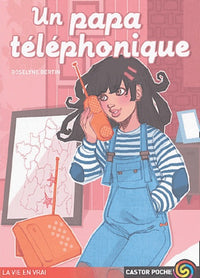 Papa telephonique (Un)