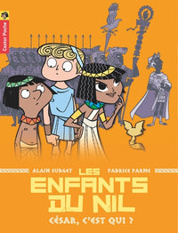 Les enfants du Nil, tome 2 : César, c'est qui ?