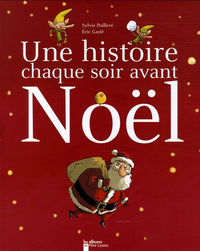 Histoire chaque soir avant noel (Une)