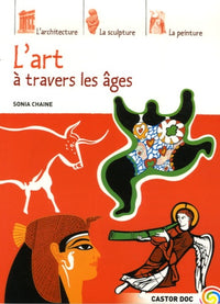 L'Art à travers les âges
