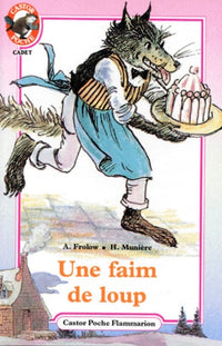 Faim de loup (Une)