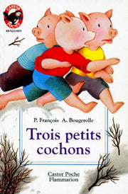 Trois petits cochons
