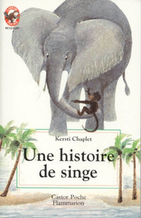Histoire de singe (Une)