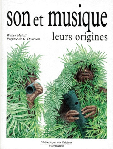 Son et musique. Leurs origines