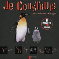 Je construis des animaux sauvages