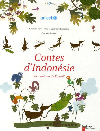 Contes d'indonesie, les aventures du kanchil