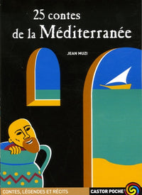 Vingt-cinq contes de la mediterranee (ANC ED)