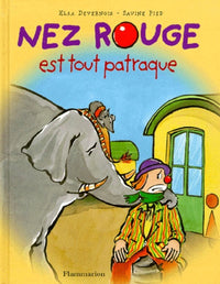 Nez rouge est tout patraque