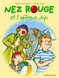 Nez rouge et l'affreux jojo