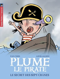 Le secret des sept crânes: Plume le pirate