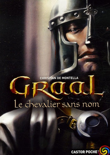 Graal: Le Chevalier sans nom
