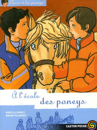Clara et les poneys t.13 a l'ecole des poneys