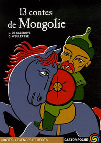 Treize contes de mongolie
