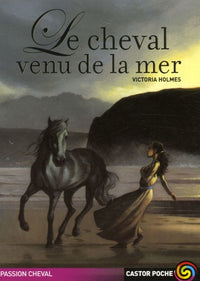 Cheval venu de la mer (Le)
