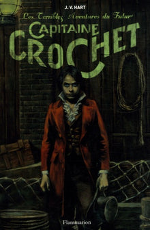 Les Terribles Aventures du Futur Capitaine Crochet