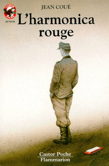 L'harmonica rouge: - LE MONDE D'AUTREFOIS, DES 12/13 ANS