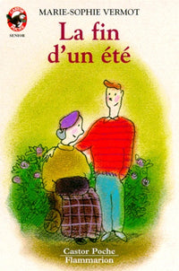 Fin d'un ete (La): - VIVRE AUJOURD'HUI, SENIOR DES 11/12 ANS