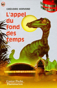 L'Appel du fond des temps