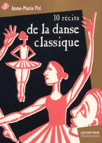 10 recits de la danse classique
