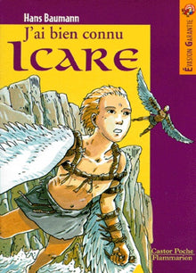 J'ai bien connu Icare