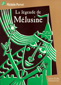 Legende de melusine (La)
