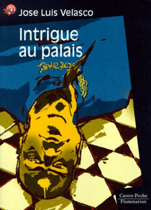Intrigue au palais