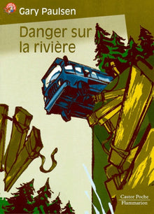 Danger sur la riviere