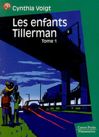 Les Enfants Tillerman, tome 1