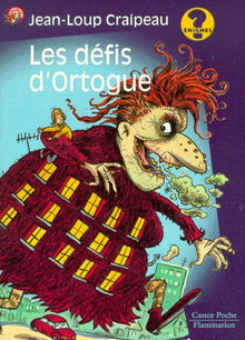 Les défis d'Ortogue