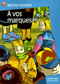A vos marques !