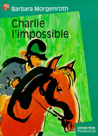 Charlie l'impossible