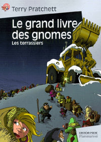 Le grand livre des gnomes - les terrassiers