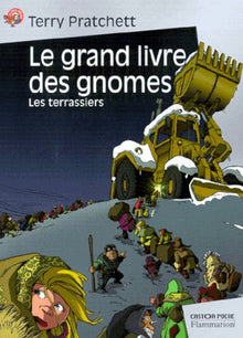 Le grand livre des gnomes - les terrassiers