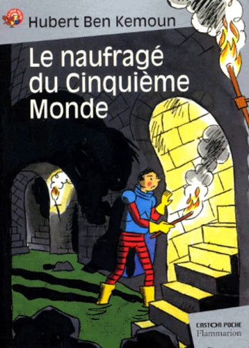 Naufrage du cinquieme monde (Le)