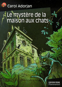 Mystère de la maison aux chats
