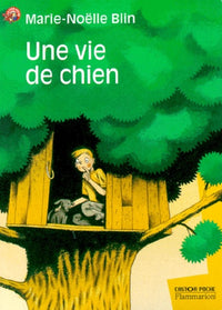 Une vie de chien