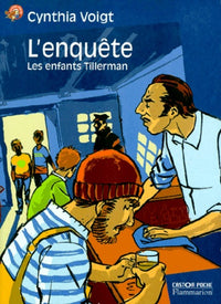 Les Enfants Tillerman : l'enquête